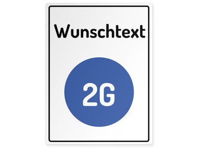 hinweisschild-2g-regel-wunschtext-geimpft-oder-genesen